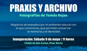 INAUGURACI�N DE LA MUESTRA �PRAXIS Y ARCHIVO�